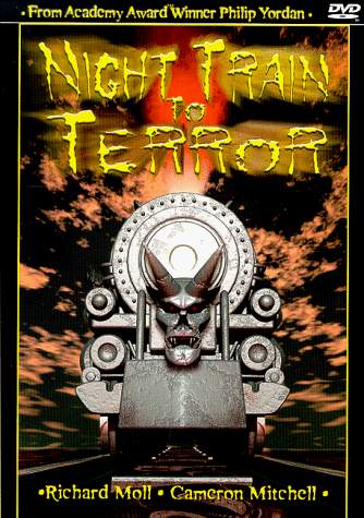 NIGHT TRAIN TO TERROR